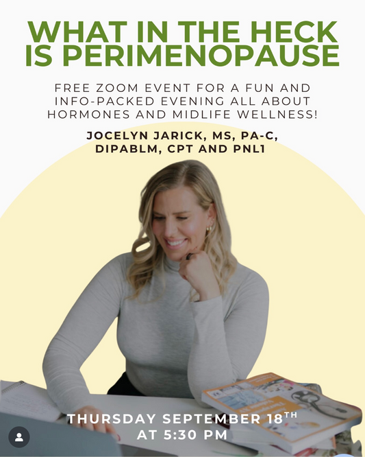 "What in the Heck is Perimenopause" with Jocelyn Jarick